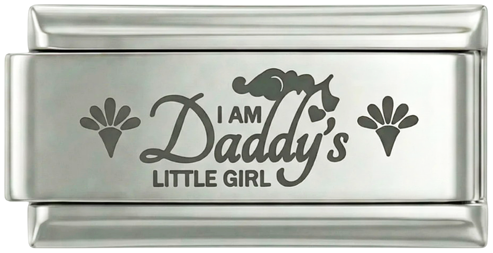 I am Daddy's Little Girl, on Silver - i-am-daddys-little-girl-on-silver.png